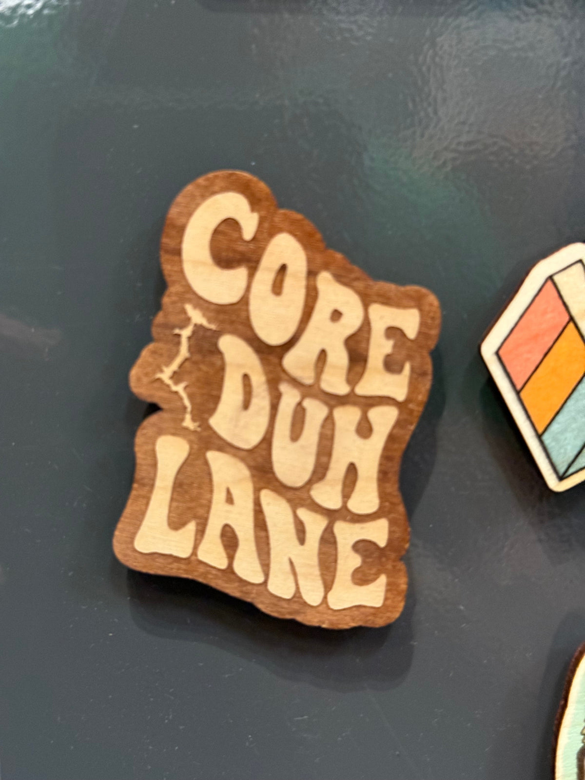 Groovy Core Duh Lane - Wooden Magnet (Engraved)