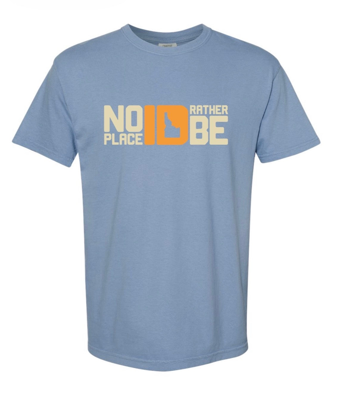 No Place ID Rather Be Tee - Washed Denim