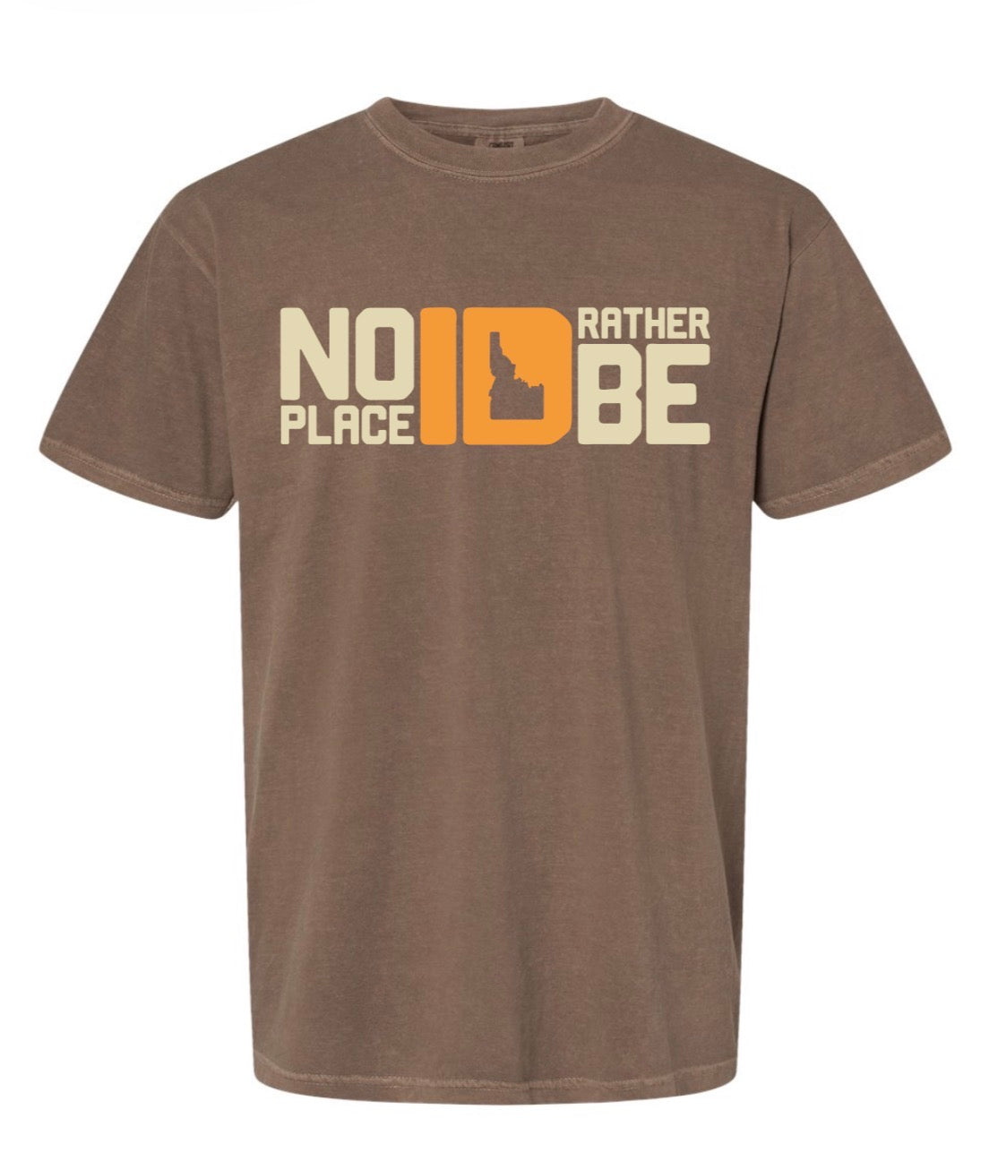 No Place ID Rather Be Tee - Espresso