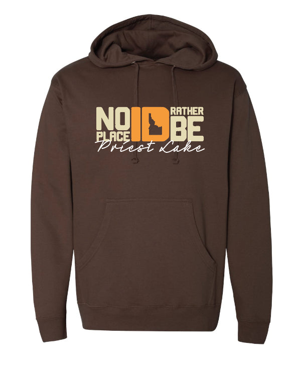 No Place ID Rather Be Priest Lake Brown Hoodie