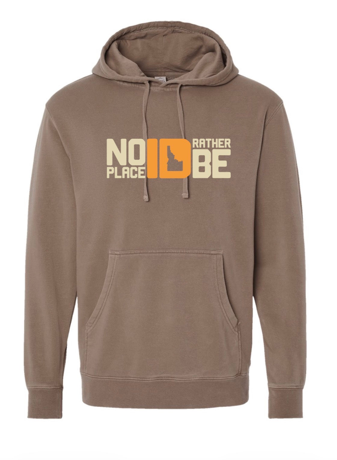 No Place ID Rather Be Hoodie - Clay